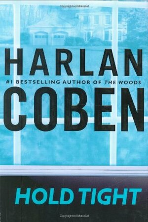 Hold Tight by Harlan Coben