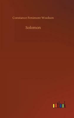 Solomon by Constance Fenimore Woolson