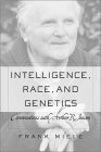 Intelligence, Race, And Genetics: Conversations With Arthur R. Jensen by Frank Miele