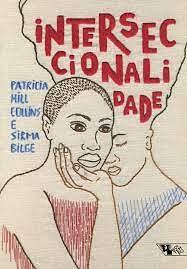 Interseccionalidade by Patricia Hill Collins