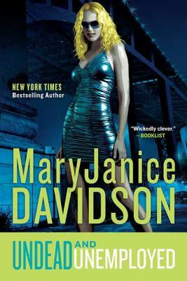 Undead and Unemployed by MaryJanice Davidson