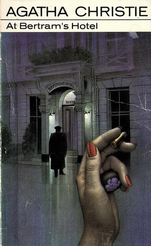 At Bertram's Hotel by Agatha Christie