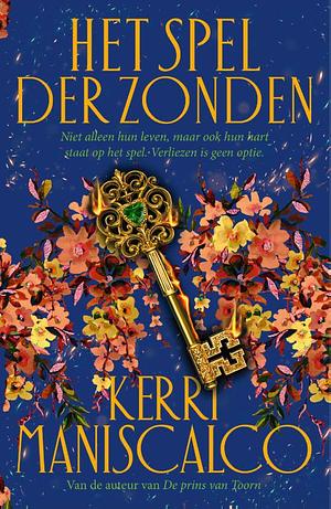 Het spel der zonden by Kerri Maniscalco