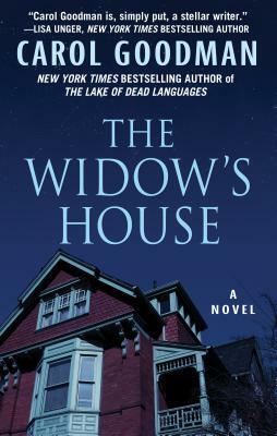 The Widow's House by Carol Goodman