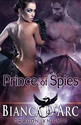 Prince of Spies by Bianca D'Arc