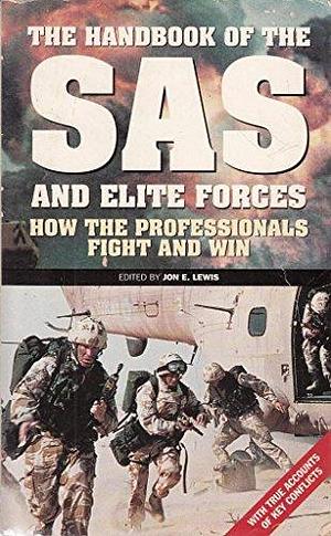 The Handbook of the SAS and Elite Forces by Jon E. Lewis