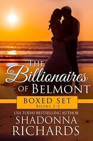 The Billionaires of Belmont Boxed Set by Shadonna Richards