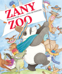 Zany Zoo by William A. Wise