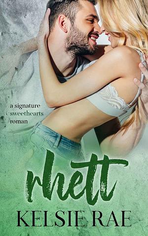 Rhett by Kelsie Rae