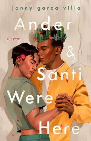 Ander & Santi Were Here by Jonny Garza Villa