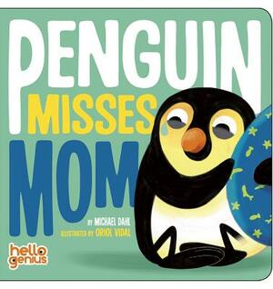 Penguin Misses Mom by Michael Dahl