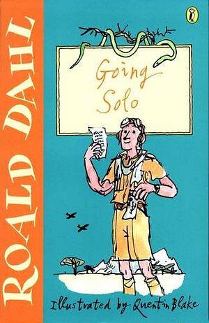 Going Solo, Volume 2 by Roald Dahl
