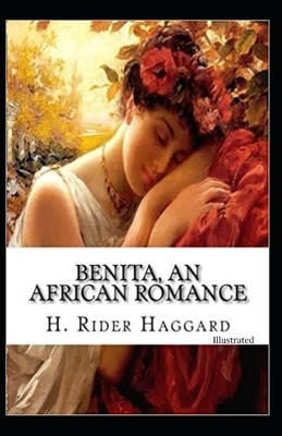 Benita illustrated by H. Rider Haggard