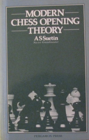 Modern Chess Opening Theory by P.H. Clarke, Alexei Suetin, D.J. Richards