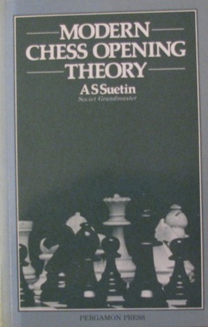 Modern Chess Opening Theory by D.J. Richards, P.H. Clarke, Alexei Suetin