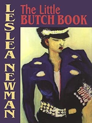 Little Butch Book by Lesléa Newman, Yohah Ralph