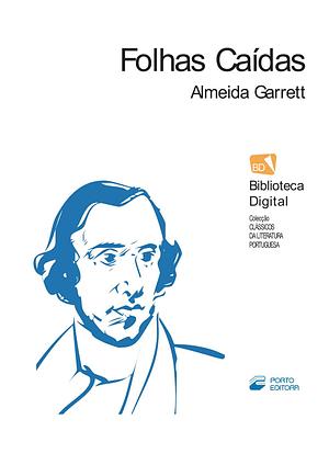 Folhas Caídas by Almeida Garrett