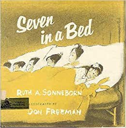 Seven in a Bed by Ruth A. Sonneborn