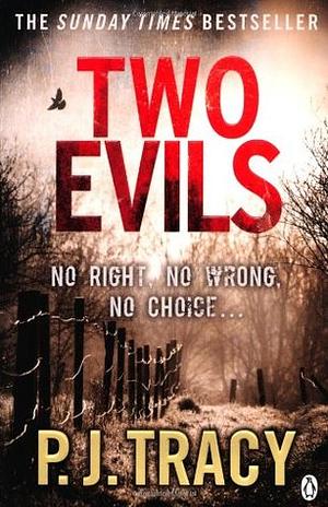 Two Evils by P.J. Tracy