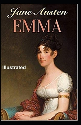 Emma Illustrated by Jane Austen