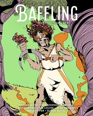 Baffling Magazine, Issue 4 by dave ring