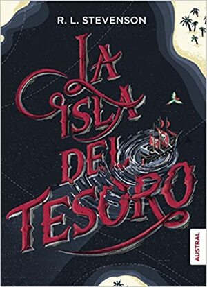 La isla del tesoro by Robert Louis Stevenson