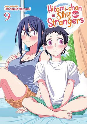 Hitomi-Chan Is Shy with Strangers Vol. 9 by Chorisuke Natsumi