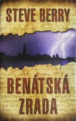 Benátská zrada by Steve Berry