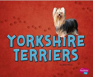 Yorkshire Terriers by Allan Morey