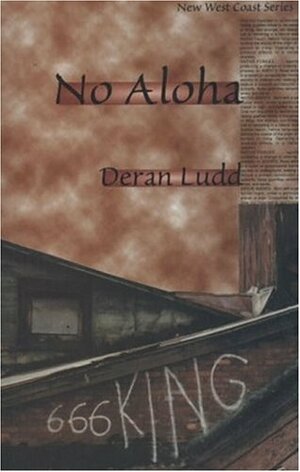 No Aloha: The Friendly Happy Music of the Past by Deran Ludd