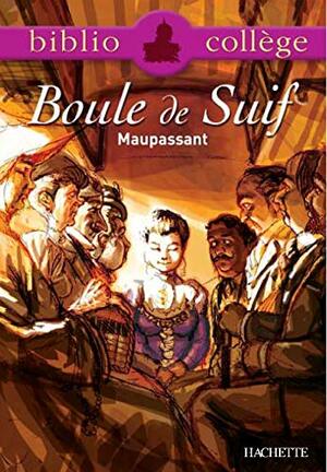 Boule de Suif by Guy de Maupassant