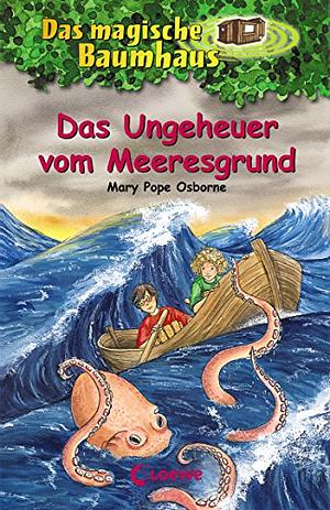 Das Ungeheuer vom Meeresgrund by Mary Pope Osborne