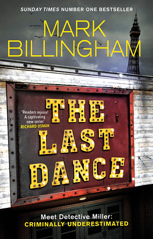 The Last Dance by Mark Billingham