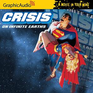 Crisis on Infinite Earths by Marv Wolfman