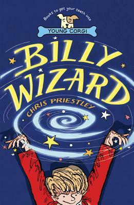 Billy Wizard by Chris Priestley