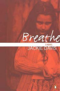 Breathe by Jackie Davis