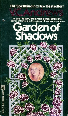 Garden of Shadows by V.C. Andrews