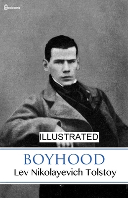 Boyhood illustrated by Leo Tolstoy