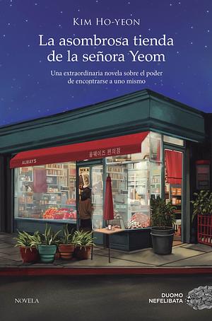 La asombrosa tienda de la señora Yeom by Kim Ho-yeon