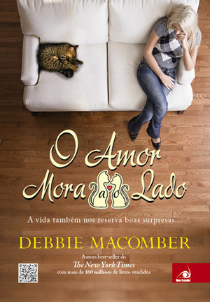 O Amor Mora Ao Lado by Debbie Macomber, Paula Gentile Bitondi