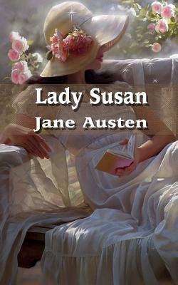 Lady Susan by Jane Austen