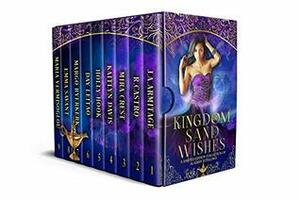 Kingdom of Sand and Wishes by Holly Hook, Emma Savant, Mira Crest, Day Leitao, Maria Vermisoglou, R. Castro, Margo Ryerkerk, J.A. Armitage, Kaitlyn Davis