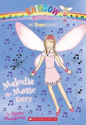 Melodie the Music Fairy by Daisy Meadows