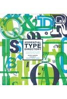 The Essential Type Directory: A Sourcebook of Over 1,800 Typefaces and Their Histories by Peter Dawson