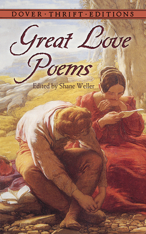 Great Love Poems by Shane Weller