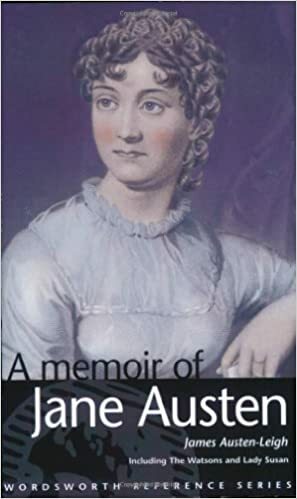 A Memoir of Jane Austen by James Edward Austen-Leigh