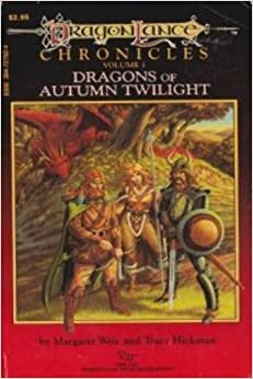 Dungeons and Dragons-DL VI Dragons of Autumn (Dragons of Autumn Twilight) by Tracy Hickman, Margaret Weis