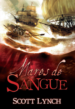 Mares de sangue by Scott Lynch