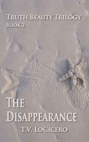 The Disappearance by T.V. LoCicero