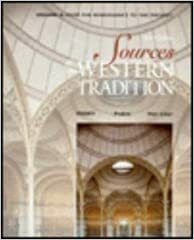 Sources Of The Western Tradition by Marvin Perry